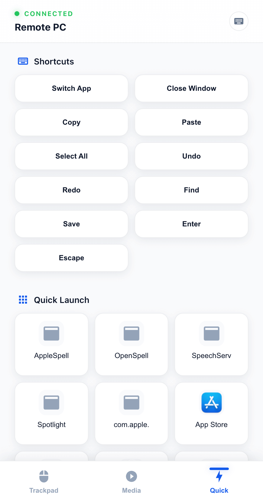 Dedicated actions, one tap away